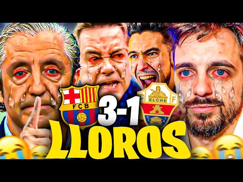 😂LOS MEJORES LLOROS MADRIDISTAS al FC BARCELONA 3-1 ELCHE - JKCLife, Ubietoo, Los Futbolitos...