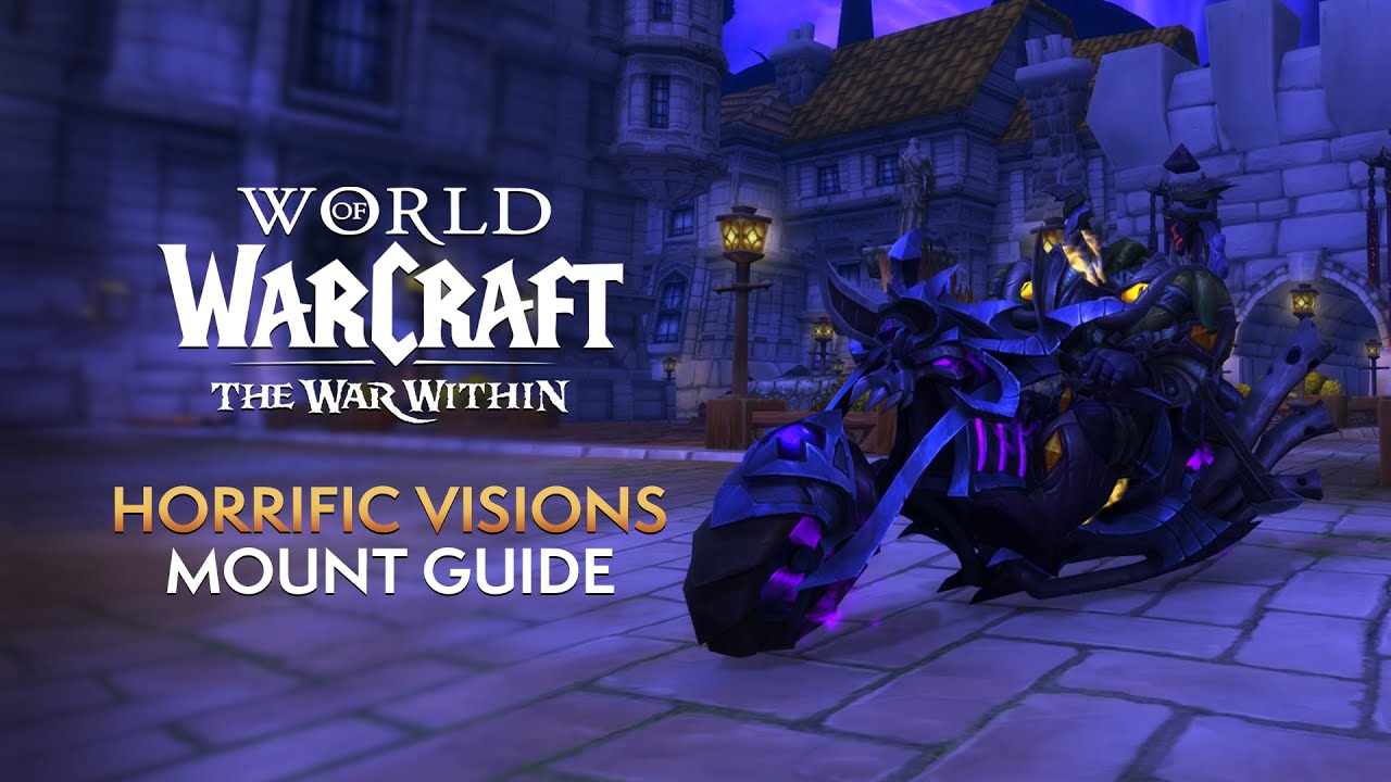 How to Obtain EVERY Mount from Horrific Visions Revisited in Patch 11.1.5
