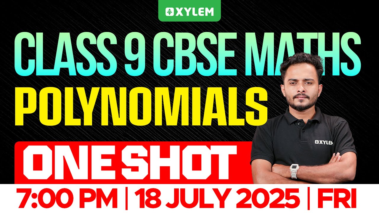 Class 9 CBSE Maths: Polynomials | Xylem π