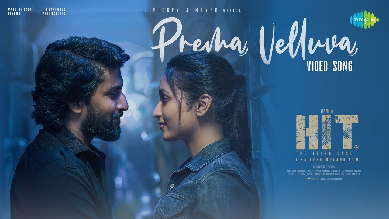 Prema Velluva - HIT 3 Video Song | Nani & Srinidhi 🎶
