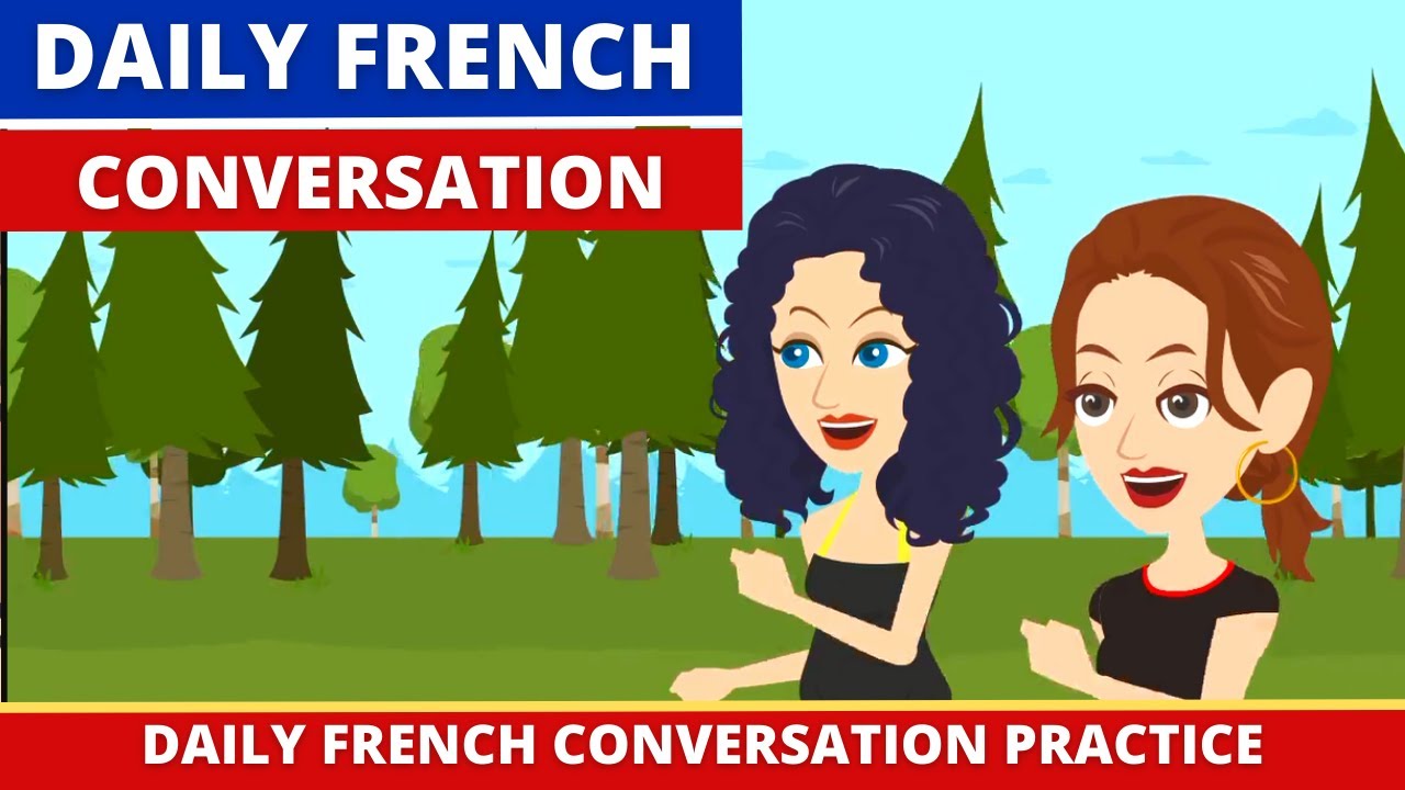 Daily French Conversation Practice with Subtitles π«π·