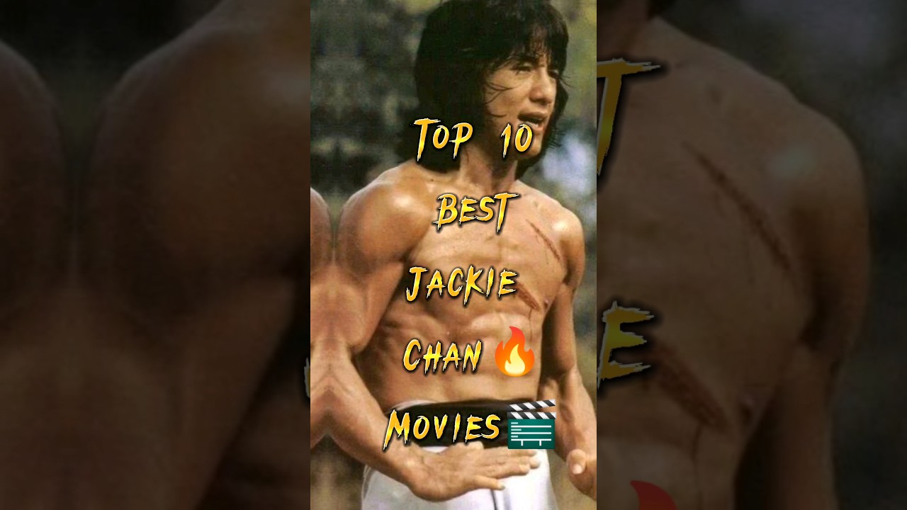 Top10 Top 10 Jackie Chan Movies 🎬