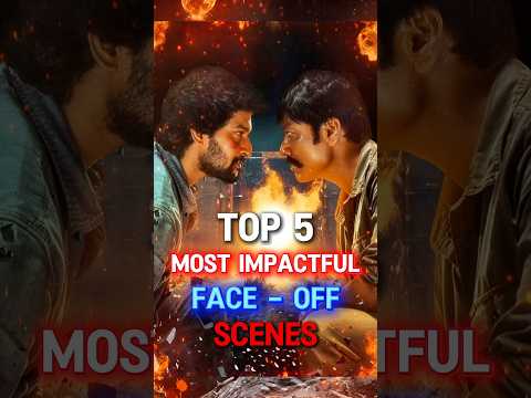 Top 5 Most Impactful Face - Off Scenes Of Indian Cinema 🔥🤯 #shorts