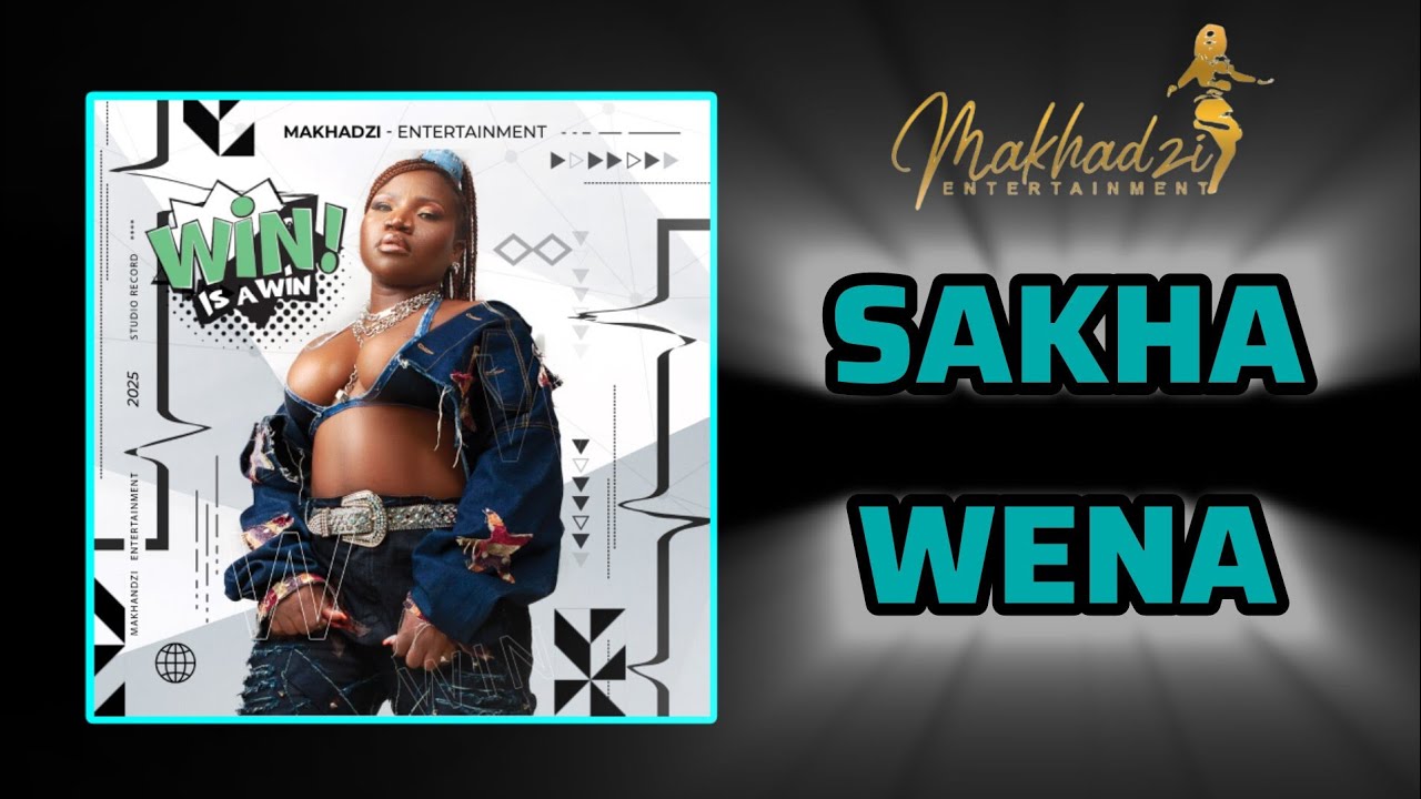 Makhadzi - Sakha Wena (Official Audio) 🎶