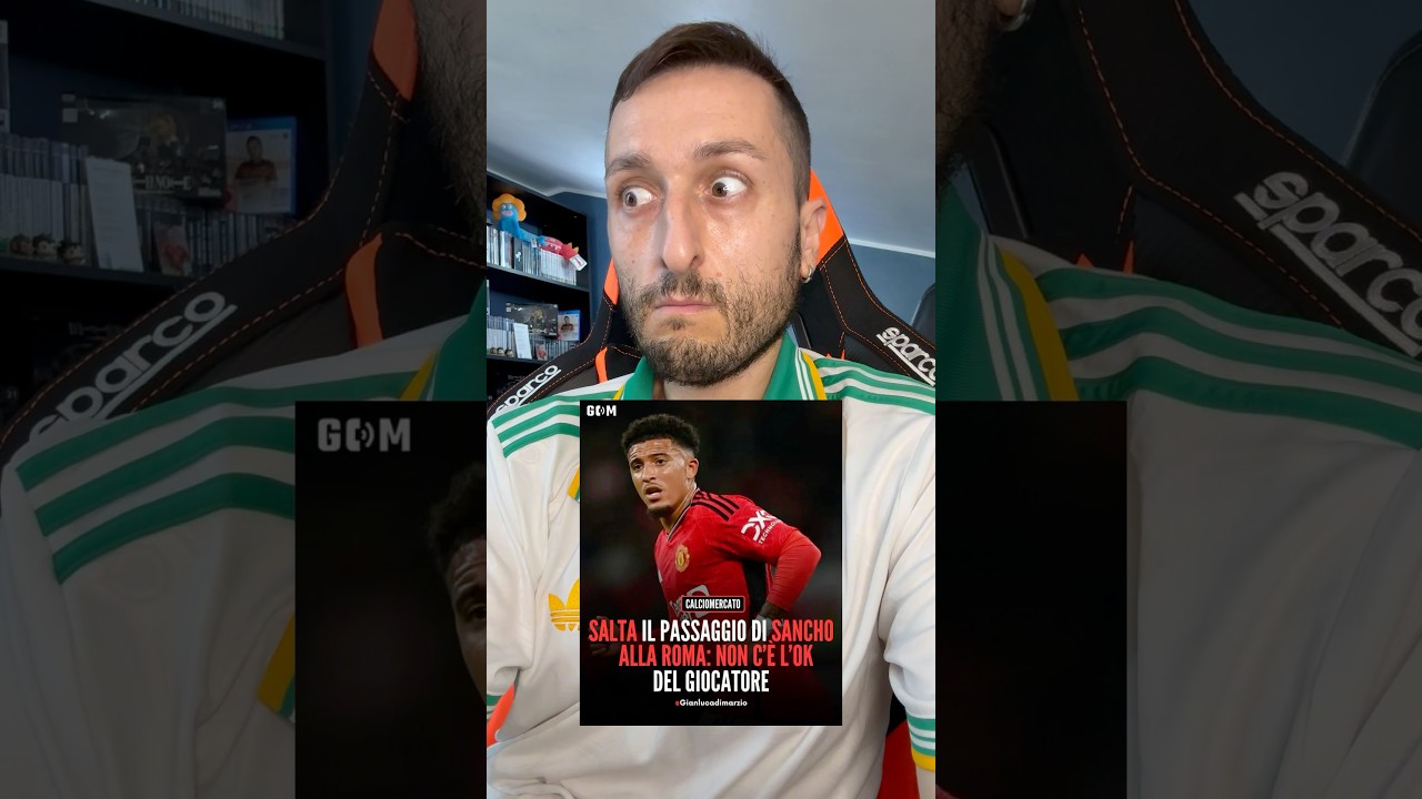 Sancho's Move to Roma Falls Through 🚫