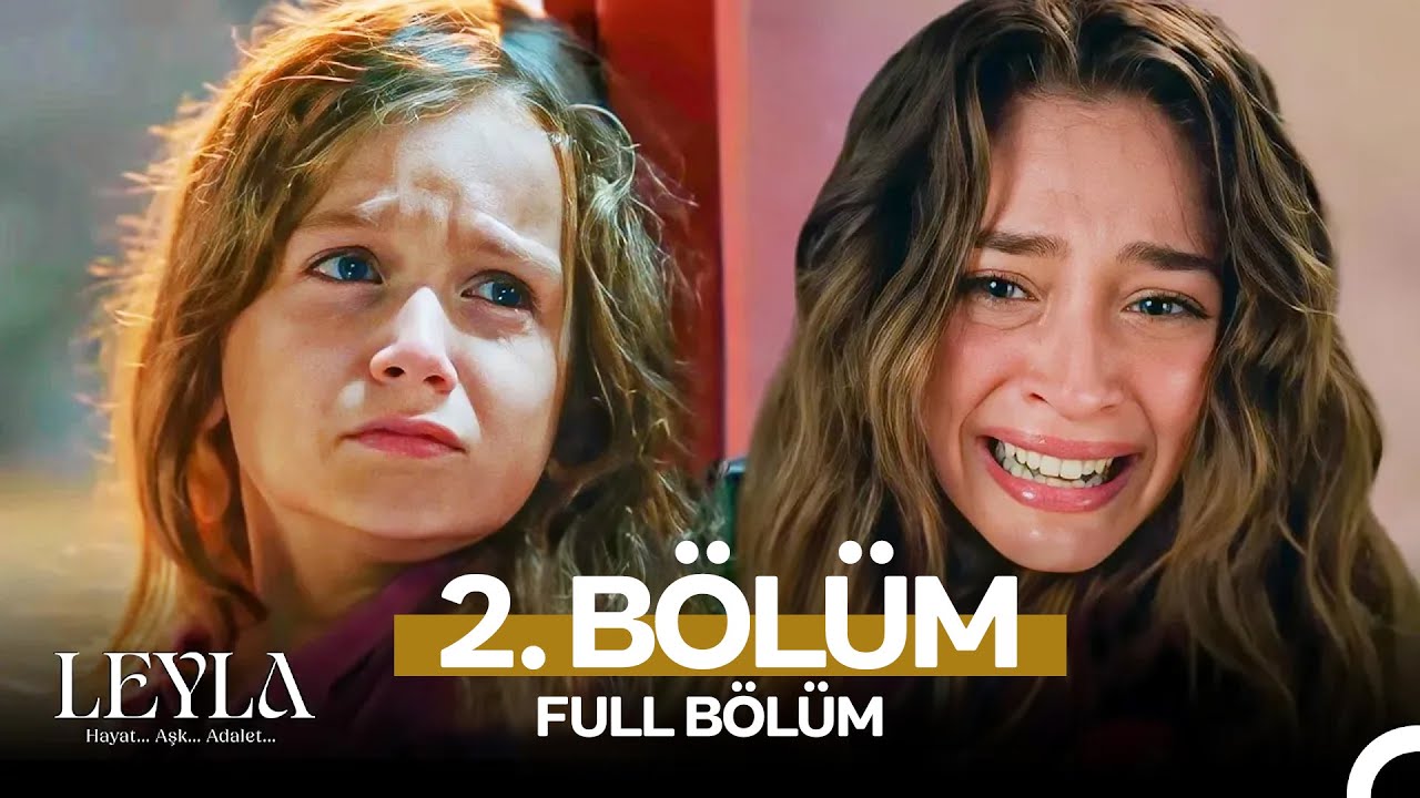 Leyla: Hayat, Aşk ve Adaletin Hikayesi - 2. Bölüm Şimdi Puhu TV'de! 💖
