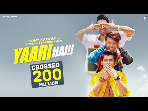 Yaari hai - @TonyKakkar | Riyaz Aly | Siddharth Nigam | Happy Friendship Day | Official Video