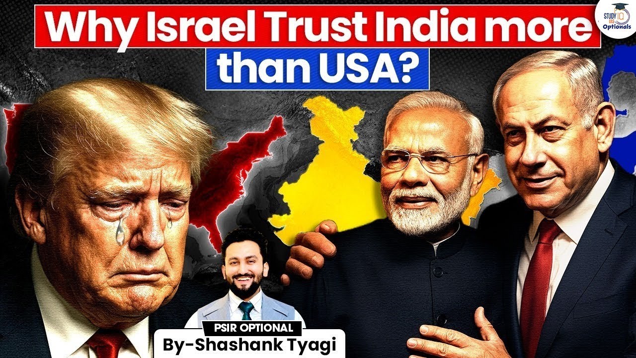 Why Israel Trusts India More Than the US 🇮🇱🇮🇳