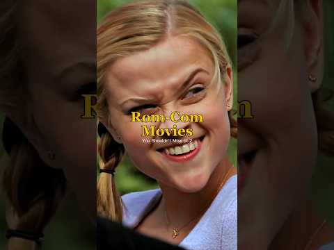 Rom-Com Movies You Shouldn't Miss pt-2 ❤️