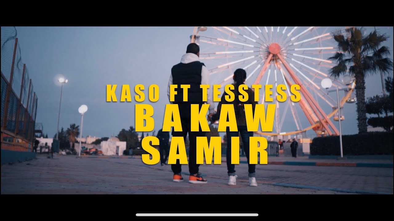 KASO FT TESSTESS - Bakaw Samir (Official Music Video) 🎶