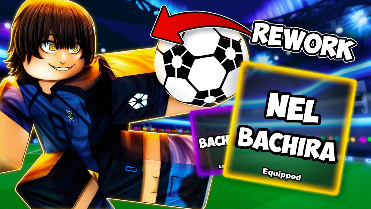 NEL Bachira Full Showcase | Blue Lock Rivals ⚽