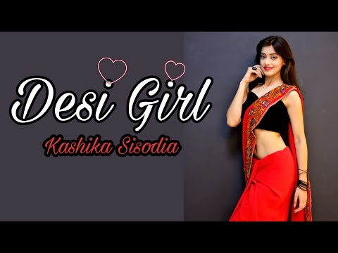 Desi Girl| Wedding Special| Kashika Sisodia Choreography