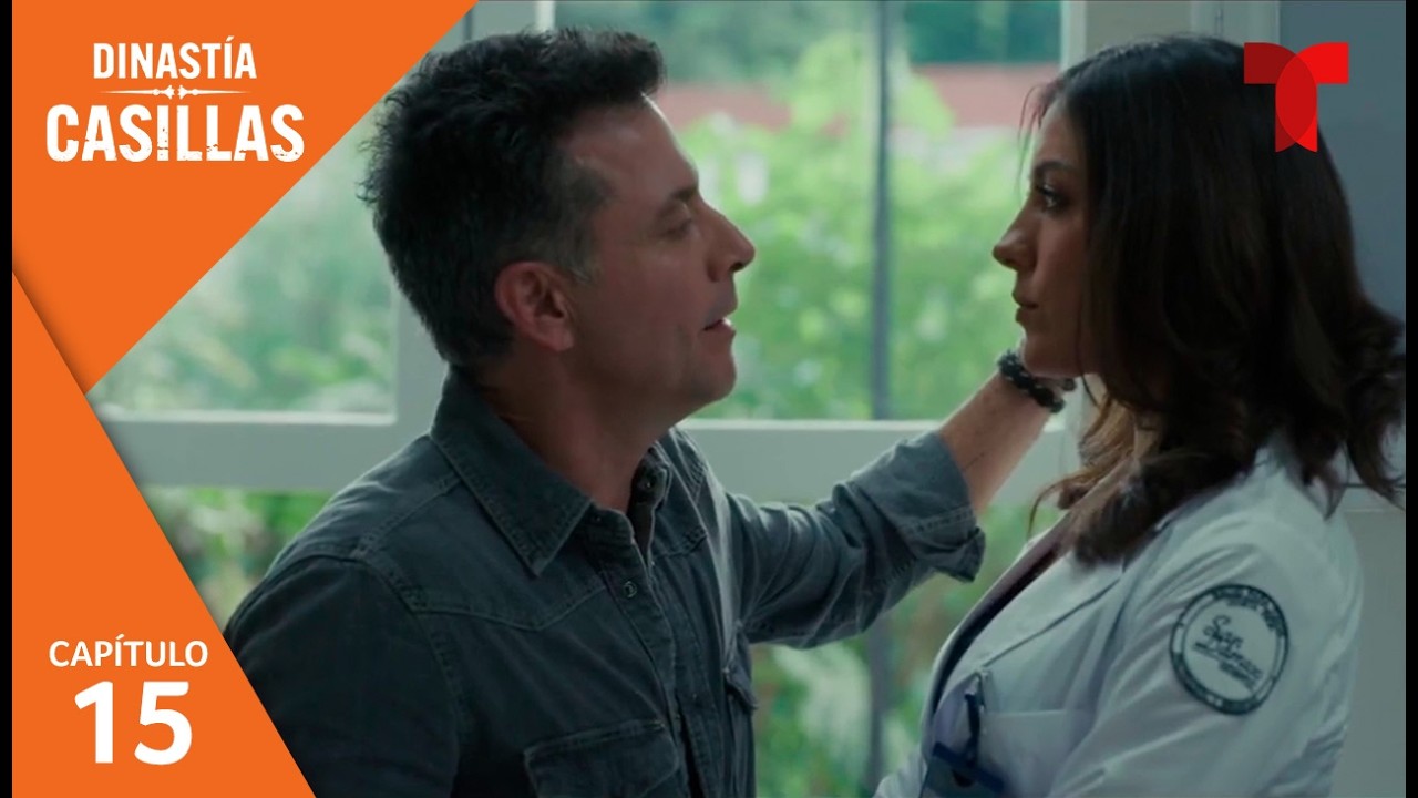 Dinastía Casillas Capítulo 15: Secretos, Pasiones y Confesiones 🔥