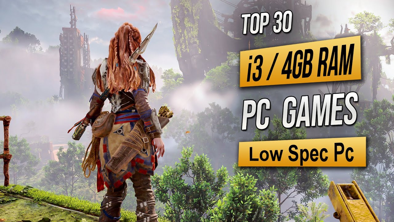 Top 30 Low-End PC Games for i3 & 4GB RAM (2026)
