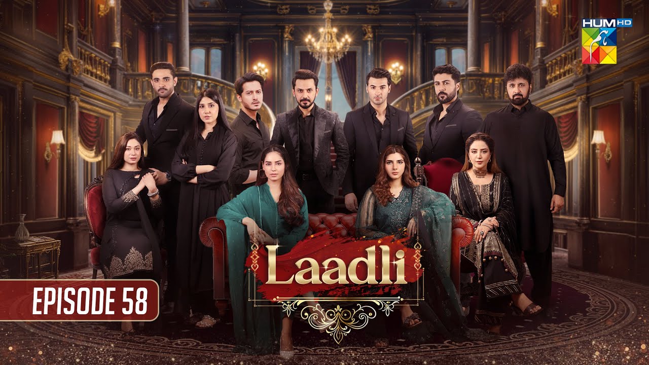 Laadli Episode 58 | Exciting Drama with Bilal Qureshi, Vaneeza, Asad Malik & Sukaina Khan on HUM TV