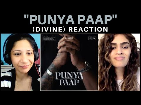 PUNYA PAAP (DIVINE) REACTION!! || Prod By ill Wayno