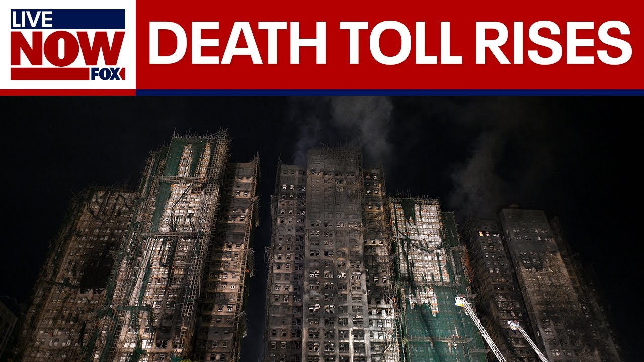 Hong Kong High-Rise Fire: Death Toll Rises π₯