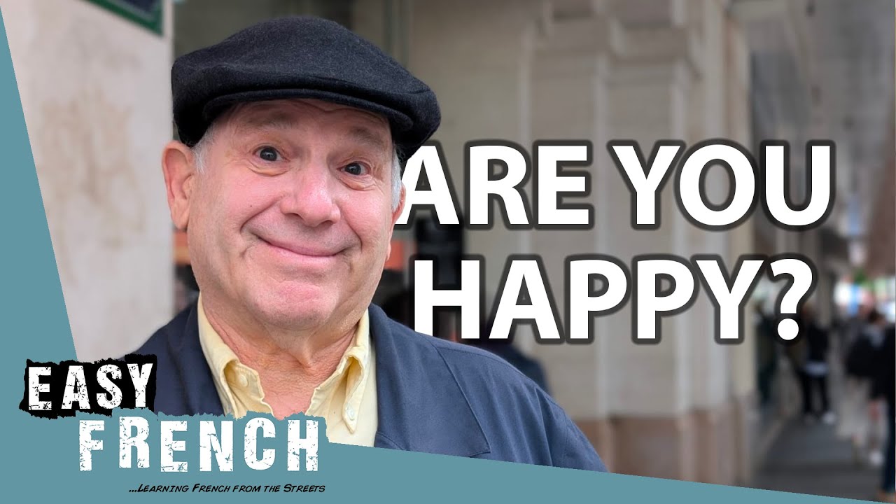 Secrets of French Happiness | Easy French 236