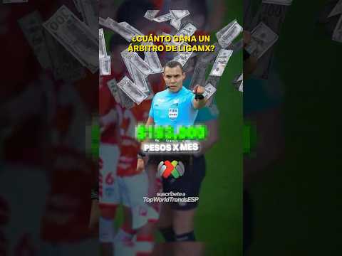 ÂżCuĂĄnto GANA un ĂĄrbitro de LigaMX?âœđ€đž #futbol #mexicano #ligamx #america #toluca