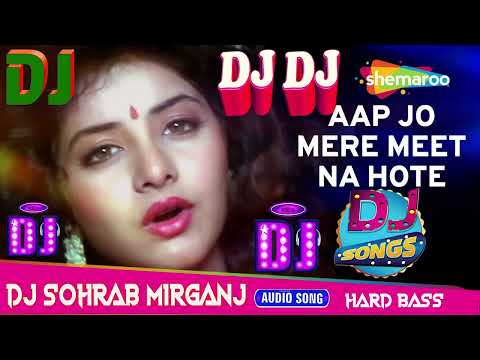 Aap Jo Mere Meet Na Hote | DIvya Bharti | Lata Mangeshkar | Geet (1992) | 90s Hindi Songs Dj Sohrab