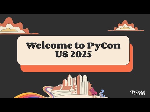 Welcome to PyCon US 2025