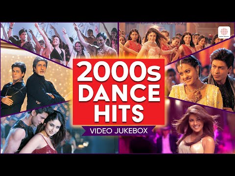 2000s Dance Hits | Best of Bollywood Dance Songs | Evergreen Bollywood Songs