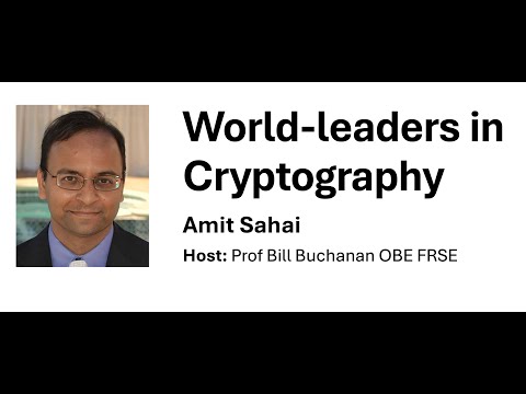 World-leaders in Cryptography: Amit Sahai