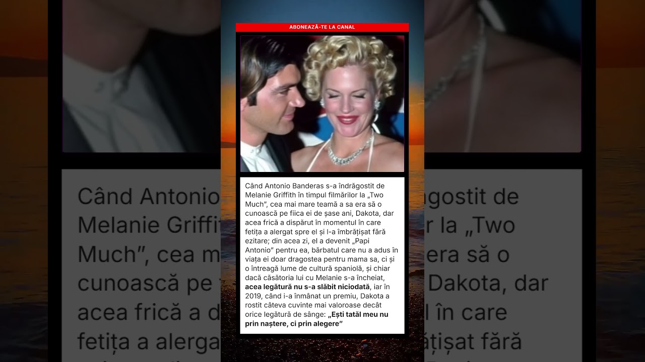 Antonio Banderas și Legătura cu Dakota 🎬