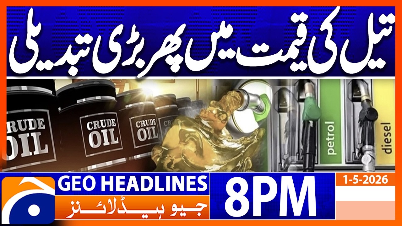 Major Shift in Oil Prices | Geo News 8PM Headlines