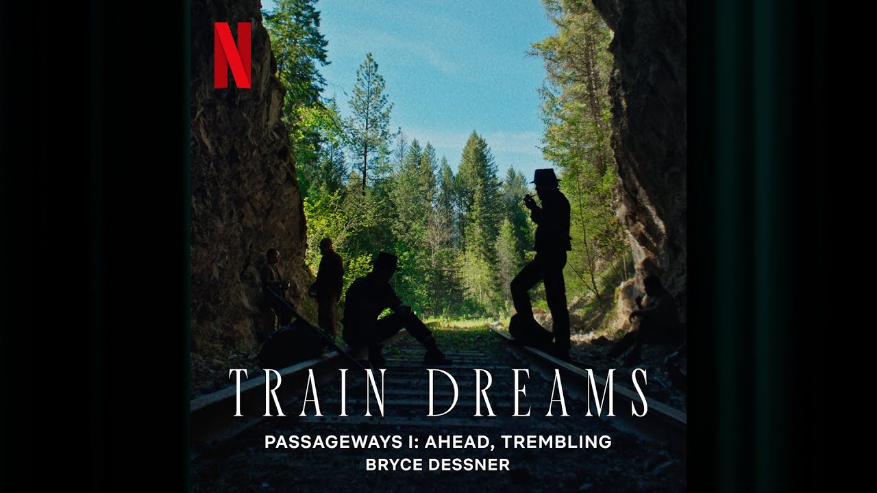 Train Dreams: Official Soundtrack 🎶