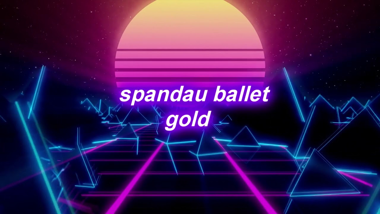 Spandau Ballet - Gold (Fast + Reverb) 🎶