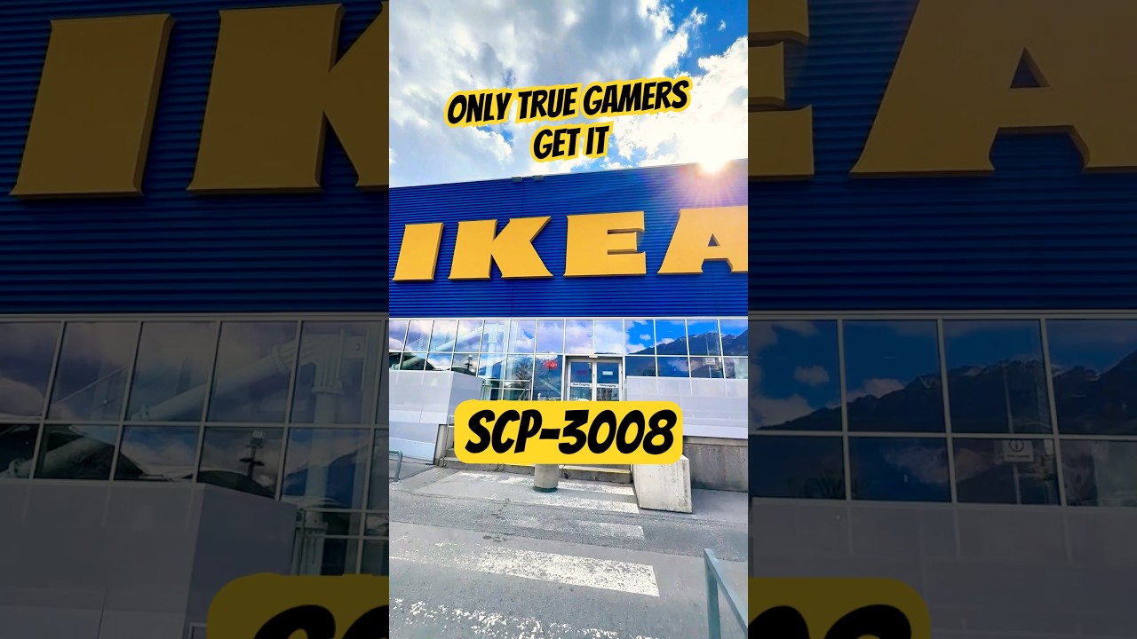 SCP-3008 Comes to Life at IKEA ๐ฑ