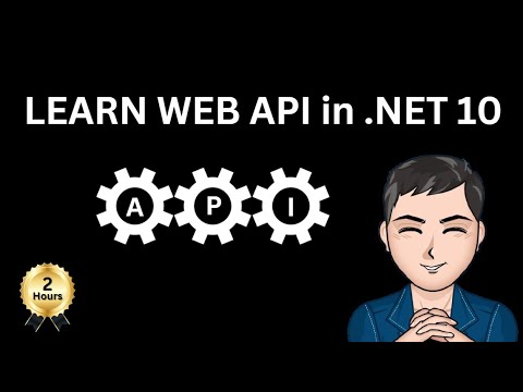Learn Web API in .NET 10 (2 Hours) | ASP.NET Core
