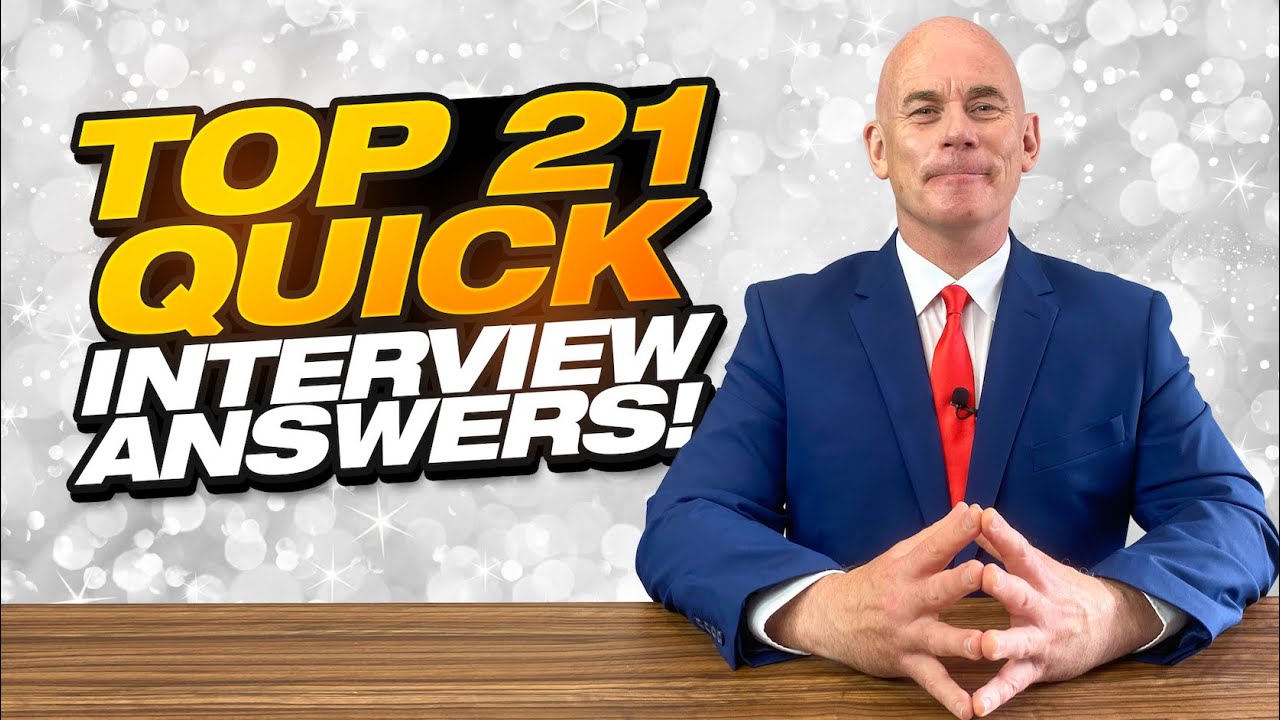 TOP 21 21 Expert-Approved Quick Answers to Ace Your Job Interview 🎯