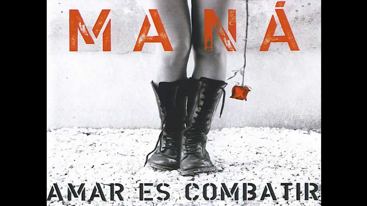 MANÁ - Labios Compartidos (Amar es Combatir) 🎶