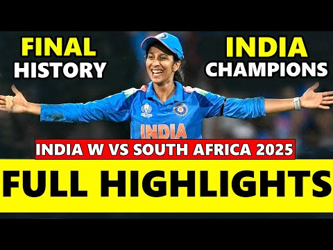 India Women vs South Africa Women ICC World cup Final Match Highlights 2025