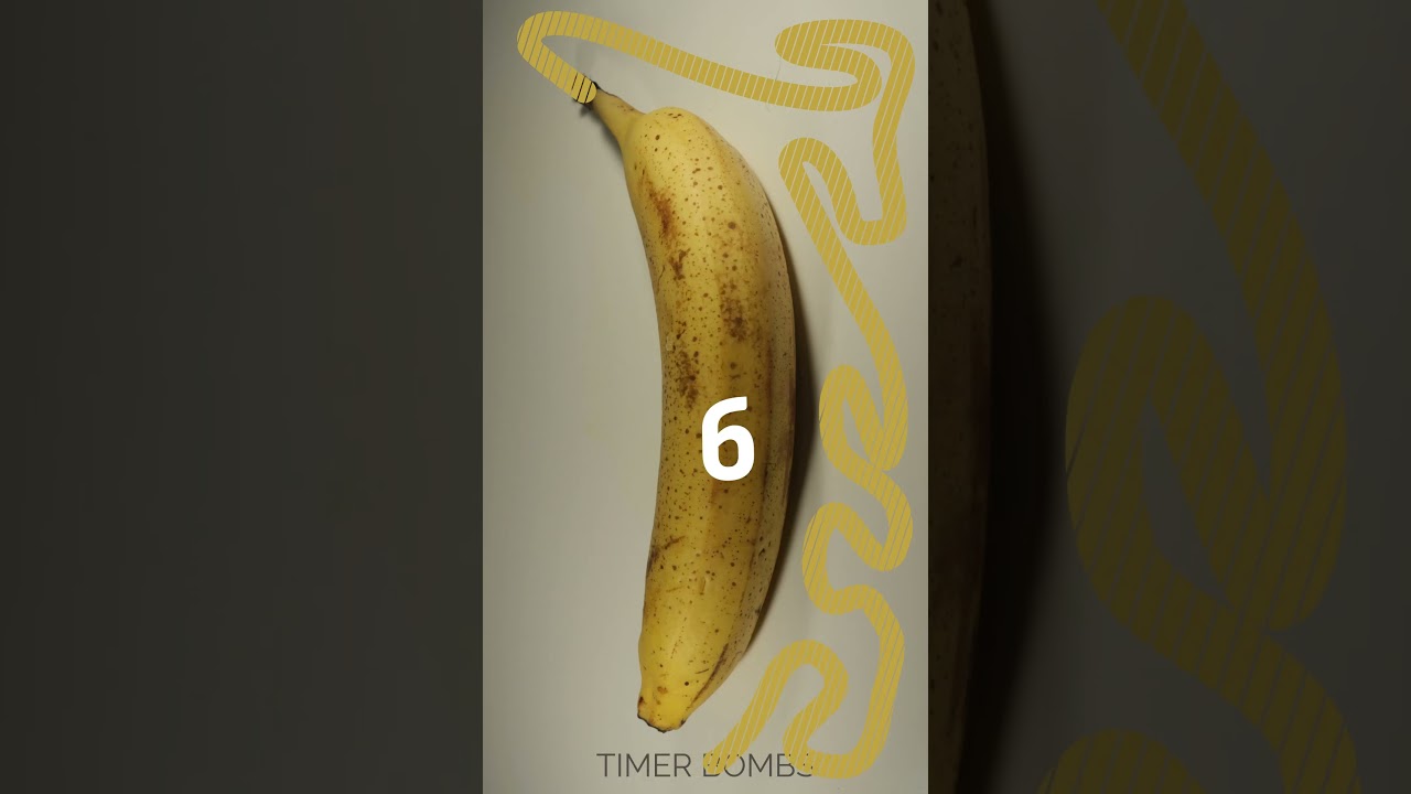 10 Second Banana π Timer Bomb