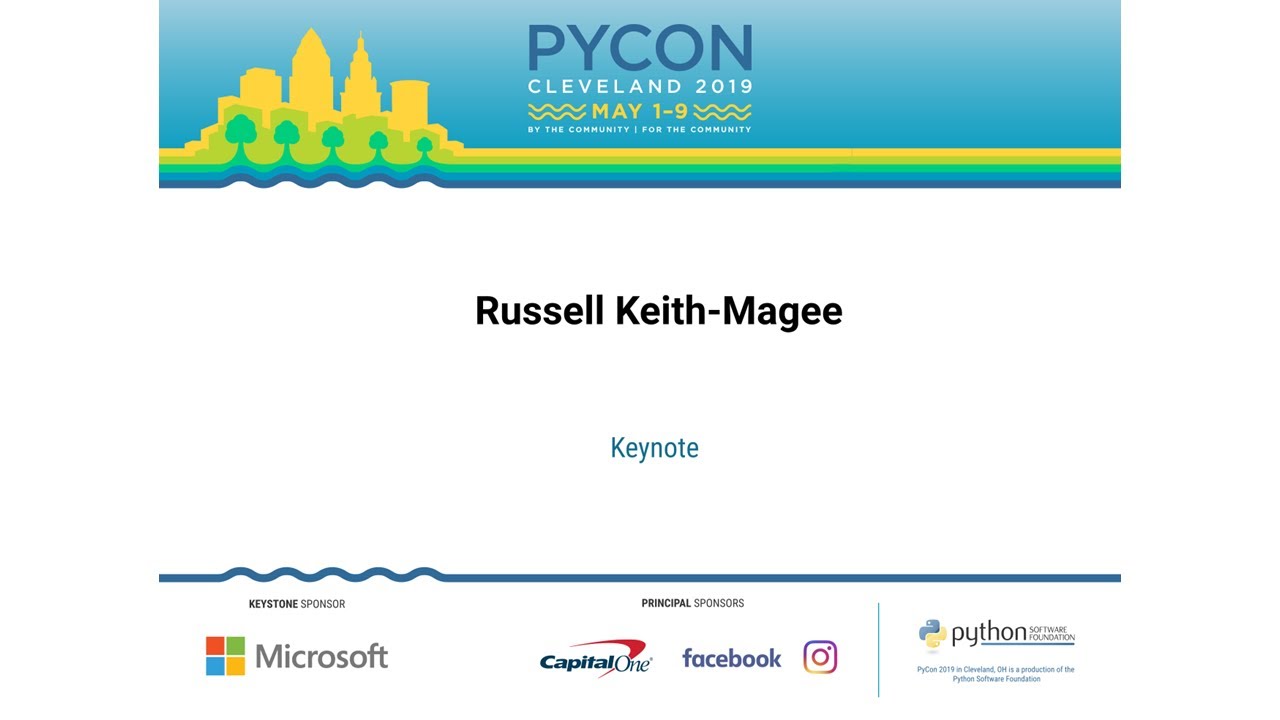 Russell Keith-Magee's Inspiring PyCon 2019 Keynote π€