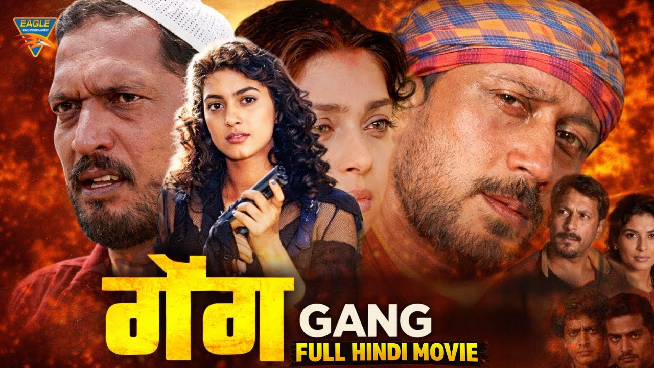 Gang (गैंग) Hindi Full Movie | Nana Patekar & Jackie Shroff