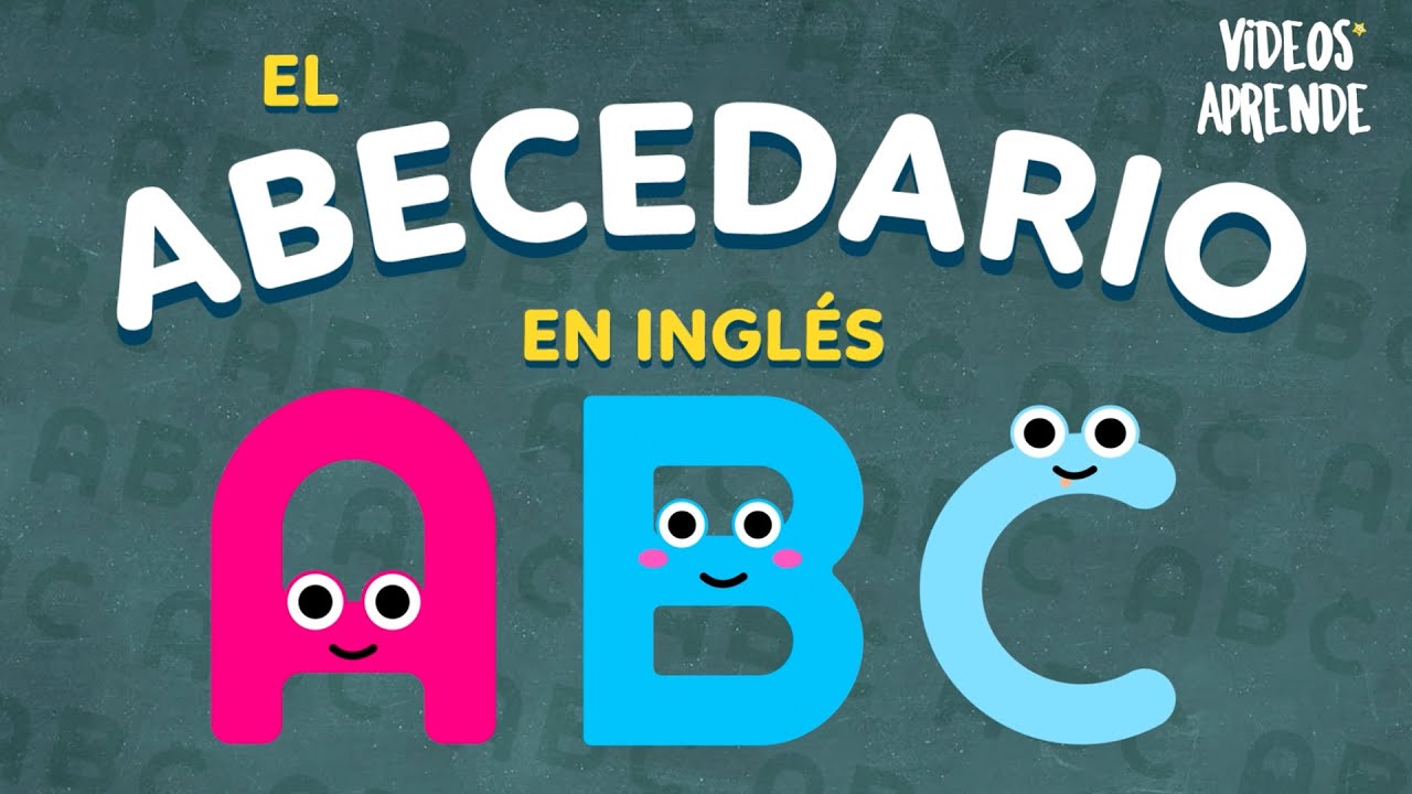 Aprende el Abecedario en Inglés 🎵