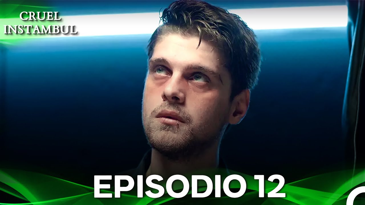 Cruel Istambul Episódio 12 | Dublagem em Português 🎬