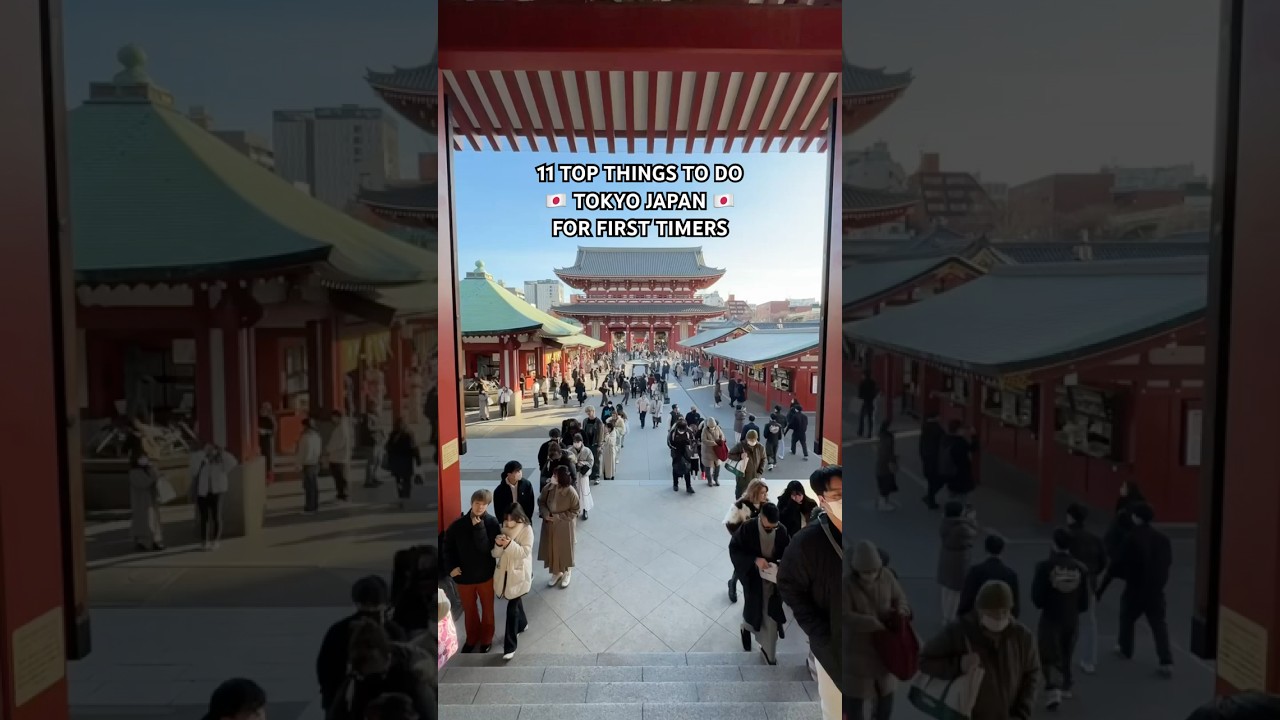 11 Must-Do Activities in Tokyo for First-Timers π―π΅