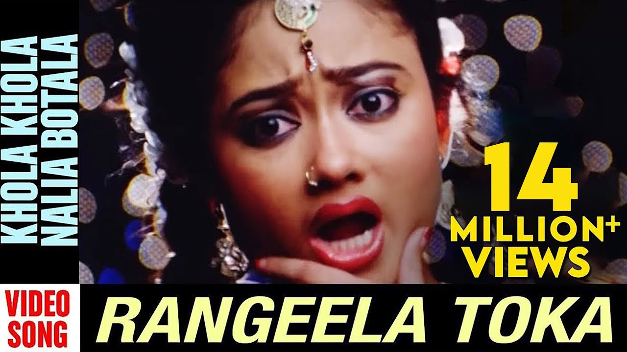 Rangeela Toka Odia Song: Khola Khola Nalia Botala 🎶