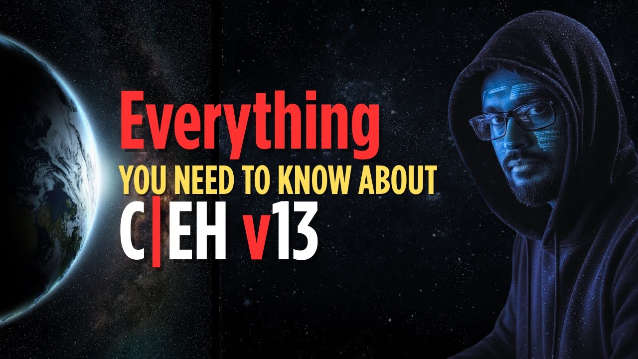 CEH v13 Exam Guide 2025: All You Need to Know