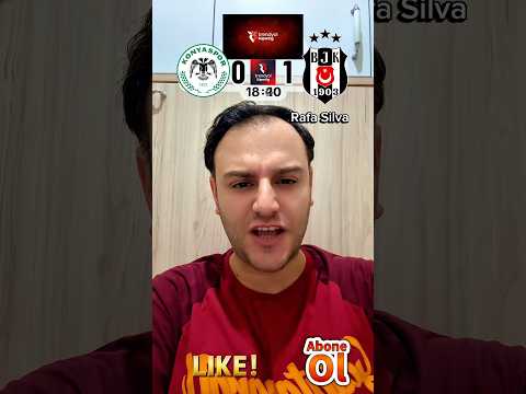 KONYASPOR - BEŞİKTAŞ MAÇI SİZCE KAÇ KAÇ BİTER ?
