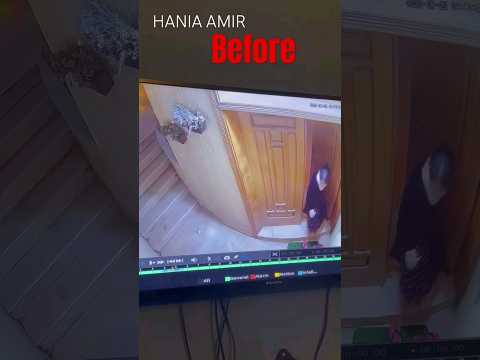 Hania Amir | Home Security Camera | #haniaamir #viralvideo #viral #trending #tkdvidzpr #pakistan