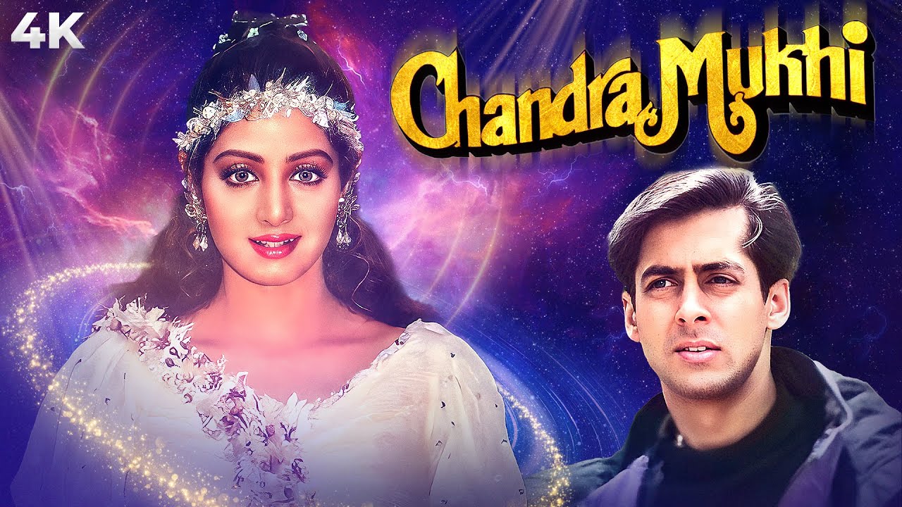 Chandra Mukhi Hindi Movie (4K) ⭐ Salman Khan & Sridevi