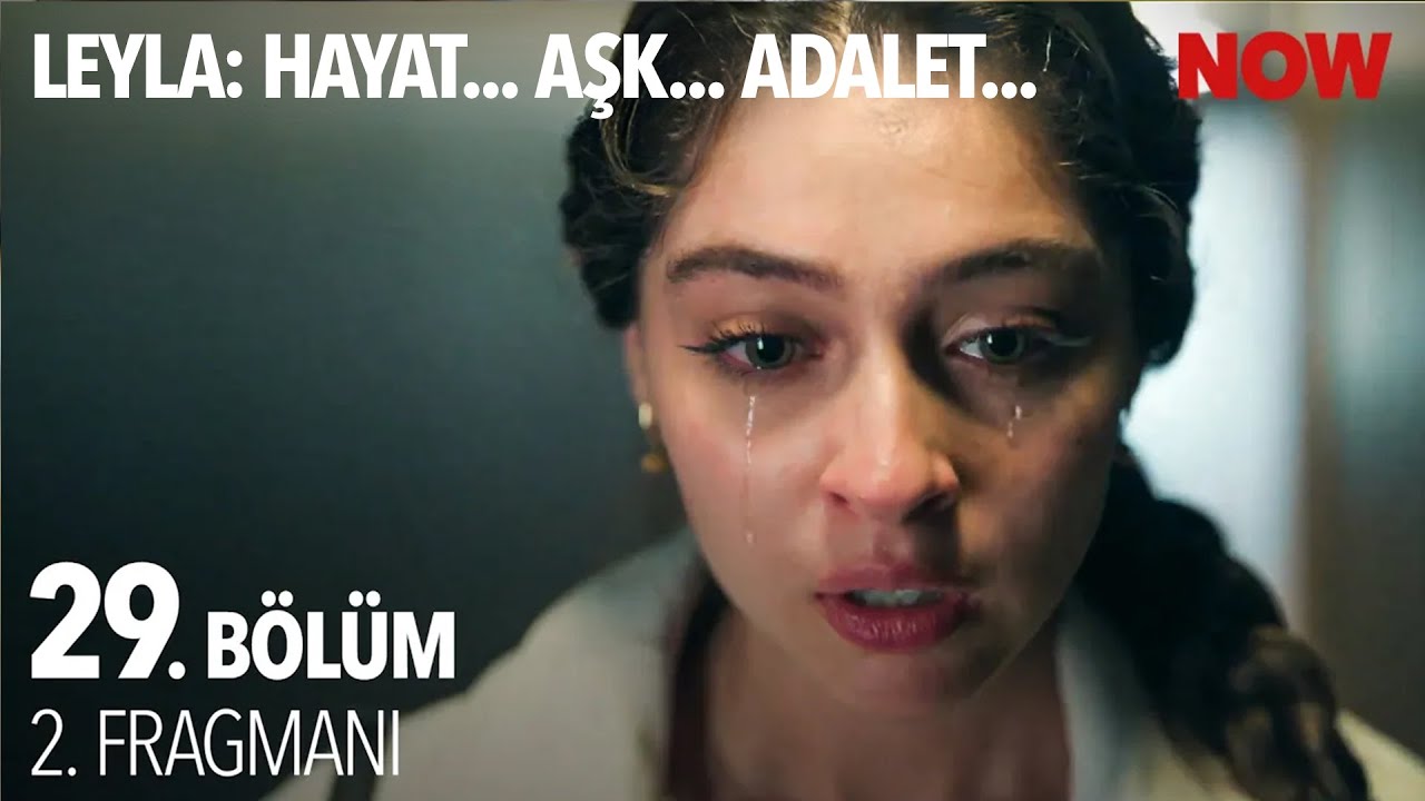 Leyla: Hayat, Aşk ve Adalet 29. Bölüm 2. Fragmanı