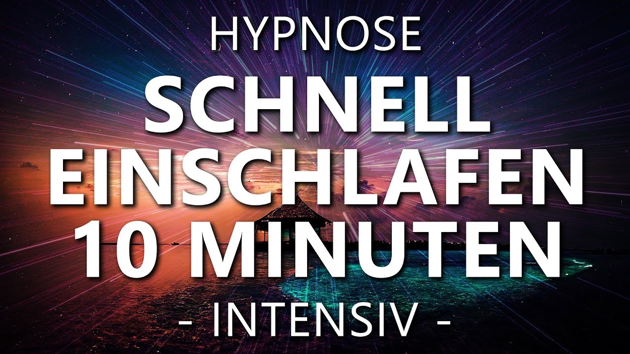 Schnell Einschlafen & Tiefschlaf – Effektive Hypnose in 10 Minuten 🌙