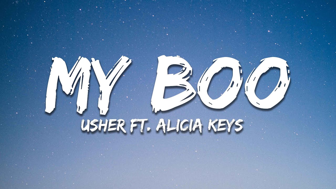 Usher & Alicia Keys - My Boo (Lyrics) 🎶 | Official Song with Download & Streaming Links
